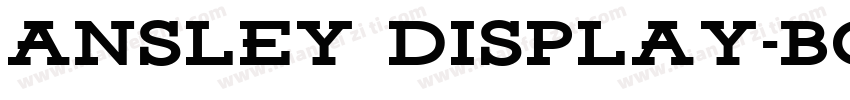 Ansley Display-Bold字体转换